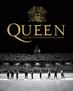 Queen – The Neal Preston Photographs