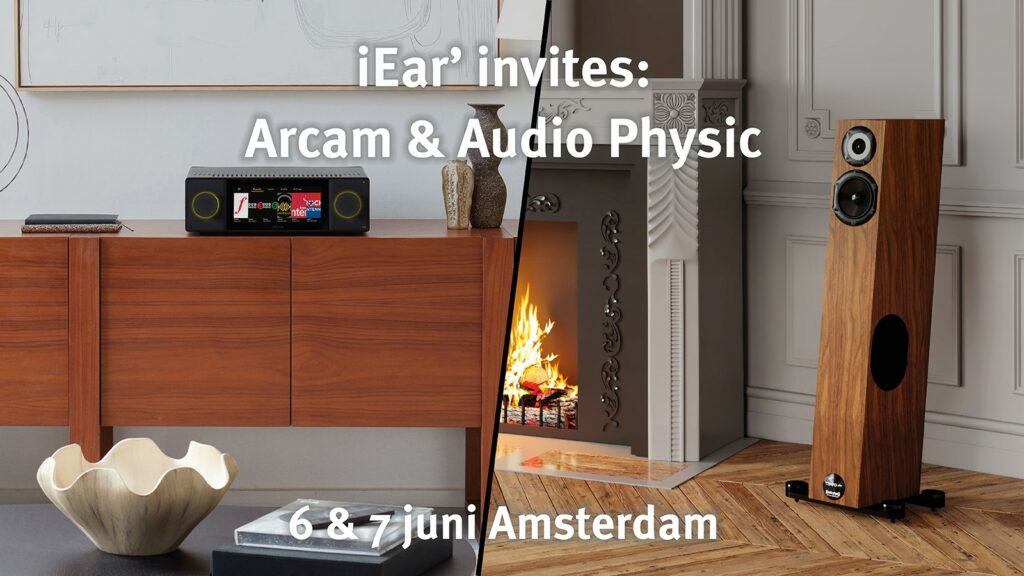 iEar’ invites: Arcam & Audio Physic